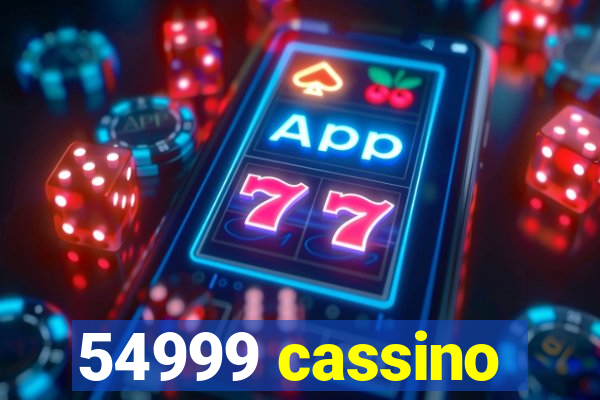 54999 cassino